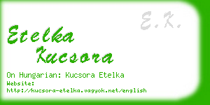 etelka kucsora business card